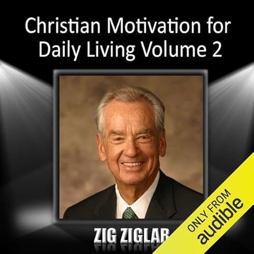 Cover of Christian Motivation for Daily Living, Volume 2