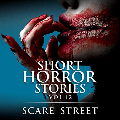 Cover of Short Horror Stories: Vol. 12