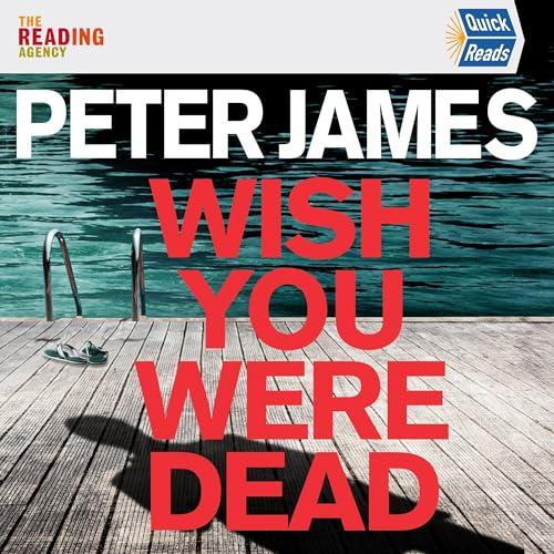 Cover of Wish You Were Dead: Quick Reads