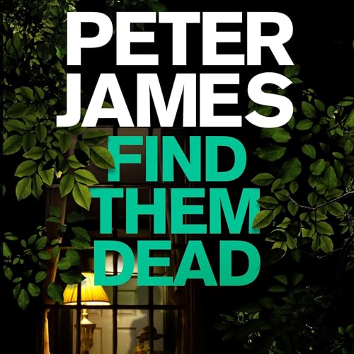 Cover of Find Them Dead: A Roy Grace Novel 16