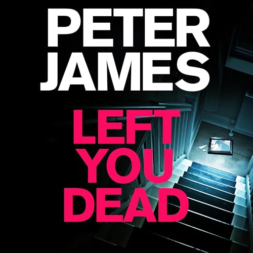 Cover of Left You Dead: A Roy Grace Novel 17