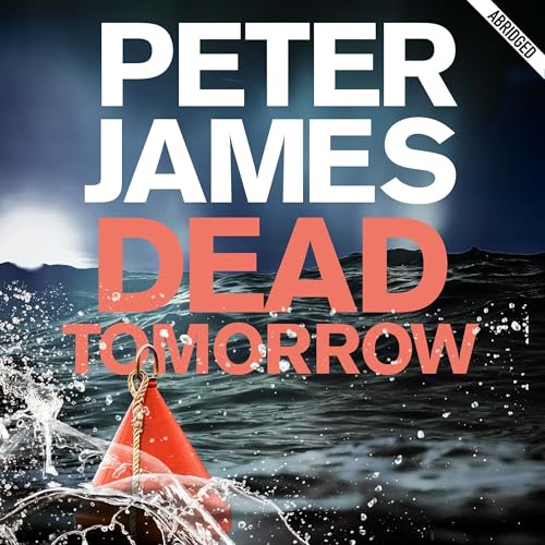 Cover of Dead Tomorrow: A Roy Grace Novel 5