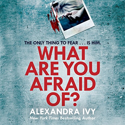 Cover of What Are You Afraid Of?