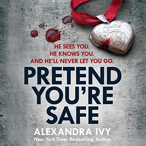 Cover of Pretend You're Safe