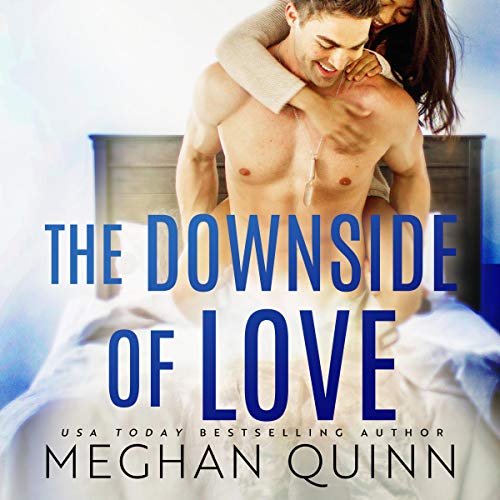 Cover of The Downside of Love