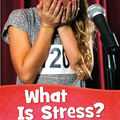Cover of What Is Stress?