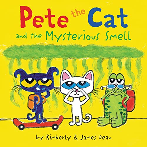 Cover of Pete the Cat and the Mysterious Smell