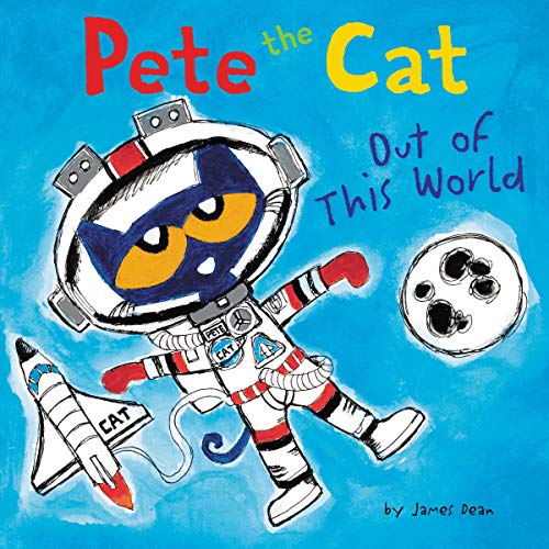 Cover of Pete the Cat: Out of This World