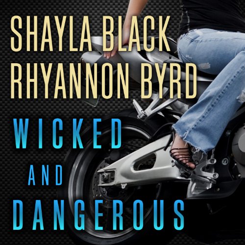 Cover of Wicked and Dangerous