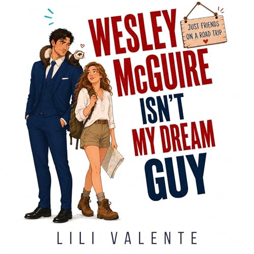 Cover of Wesley McGuire Isn’t my Dream Guy, Book 8