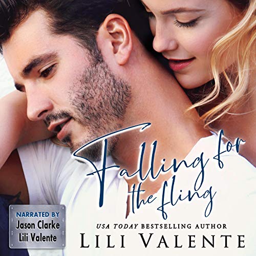 Cover of Falling for the Fling: A Small Town Second Chance Romance
