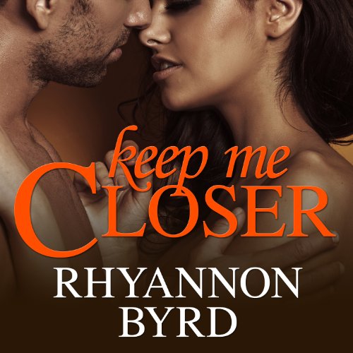 Cover of Keep Me Closer