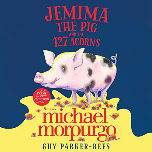 Cover of Jemima the Pig and the 127 Acorns
