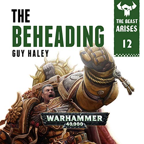 Cover of The Beheading: Warhammer 40,000