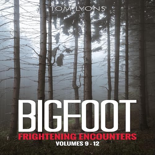 Cover of Bigfoot Frightening Encounters, Volumes 9-12