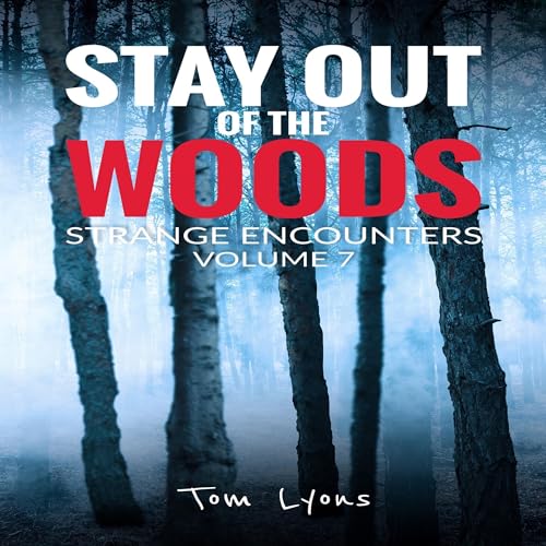Cover of Stay Out of the Woods