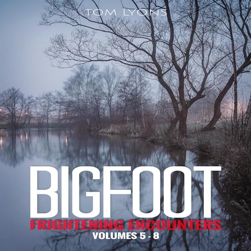 Cover of Bigfoot Frightening Encounters