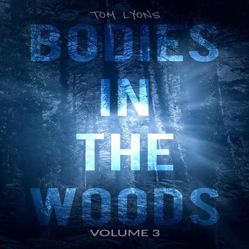 Cover of Bodies in the Woods