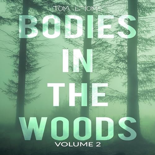 Cover of Bodies in the Woods