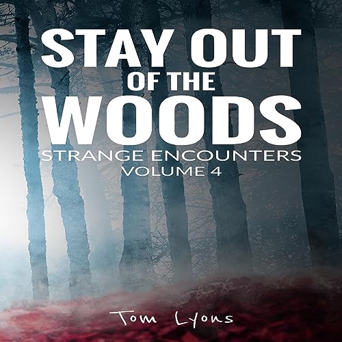 Cover of Stay Out of the Woods