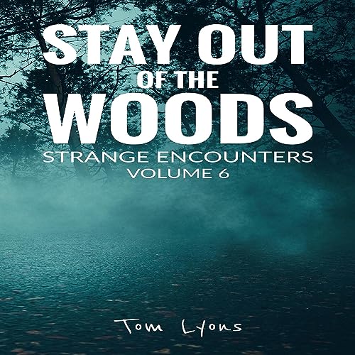 Cover of Stay Out of the Woods