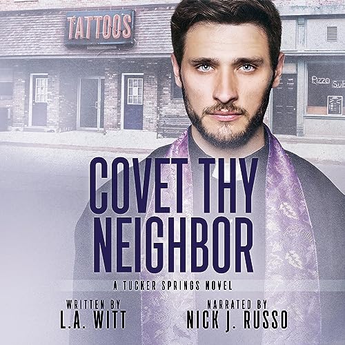 Cover of Covet Thy Neighbor