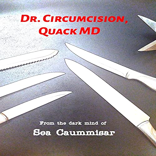 Cover of Dr Circumcision, Quack MD