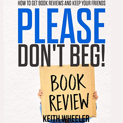 Cover of Please Don't Beg!