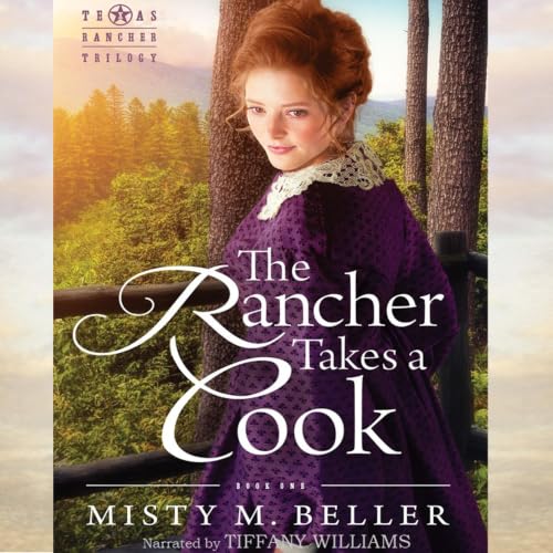 Cover of The Rancher Takes a Cook