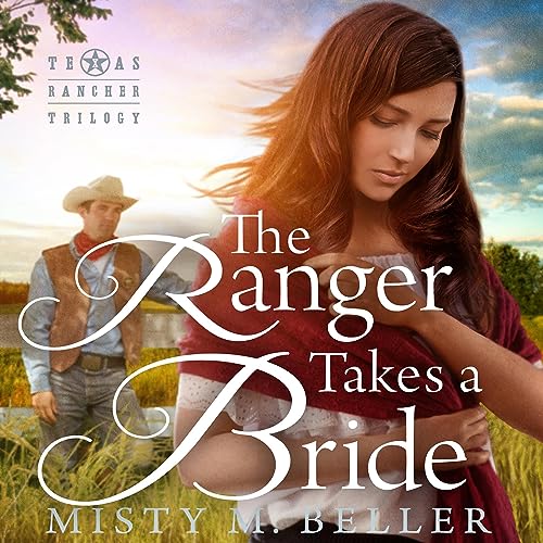 Cover of The Ranger Takes a Bride