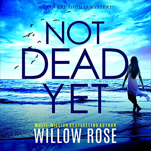 Cover of Not Dead Yet