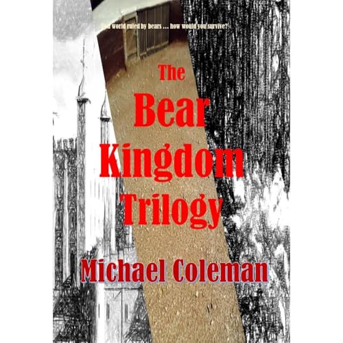Cover of The Bear Kingdom Trilogy