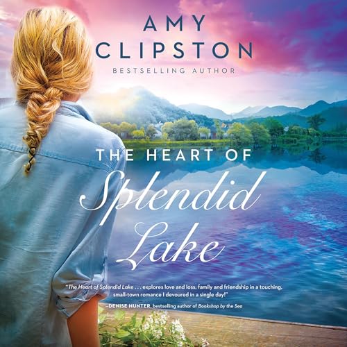Cover of The Heart of Splendid Lake