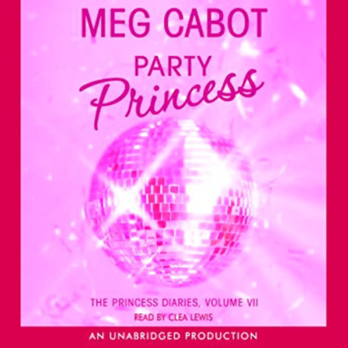 Cover of The Princess Diaries, Volume VII: Party Princess