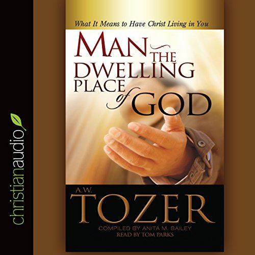 Cover of Man - the Dwelling Place of God