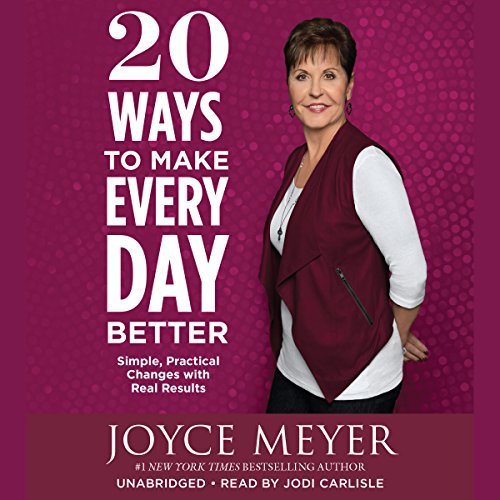 Cover of 20 Ways to Make Every Day Better