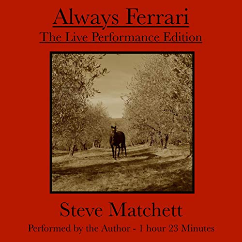 Cover of Always Ferrari: The Live Performance Edition