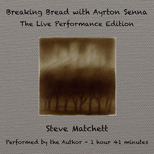 Cover of Breaking Bread with Ayrton Senna