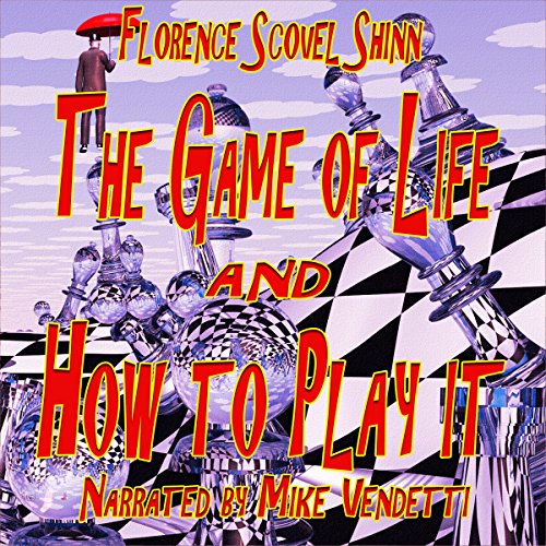 Cover of The Game of Life and How to Play It