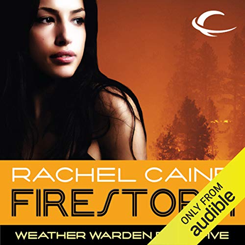Cover of Firestorm: Weather Warden, Book 5