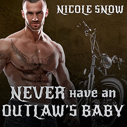 Cover of Never Have an Outlaw's Baby