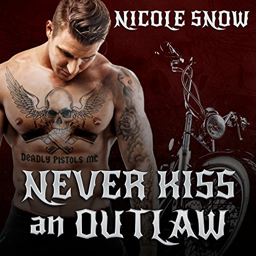 Cover of Never Kiss an Outlaw