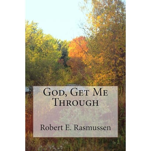 Cover of God, Get Me Through