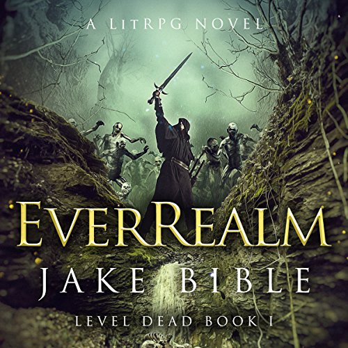 Cover of EverRealm: A LitRPG Novel