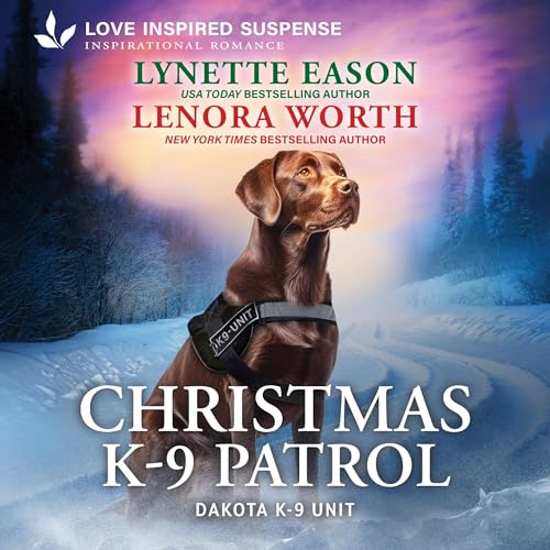 Cover of Christmas K-9 Patrol/Deadly Christmas Trap/Dangerous Holiday Manhunt