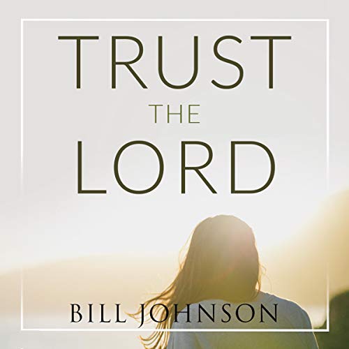 Cover of Trust the Lord
