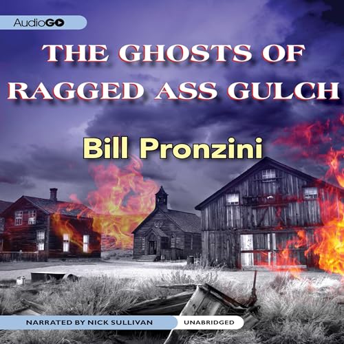 Cover of The Ghosts of Ragged-Ass Gulch
