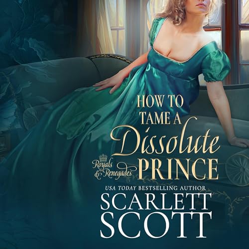 Cover of How to Tame a Dissolute Prince