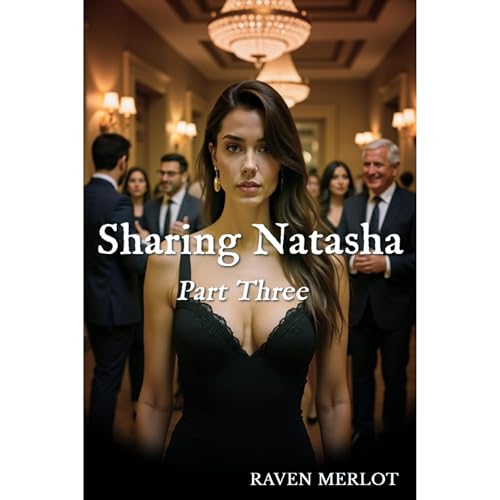 Cover of Sharing Natasha: Part Three