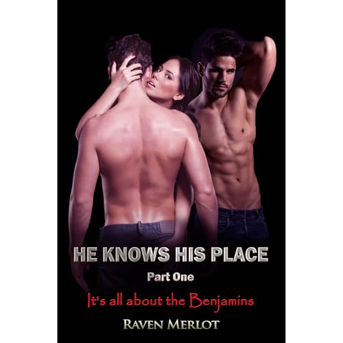 Cover of A Cuckold's Erotic Tale - He Knows His Place Part One